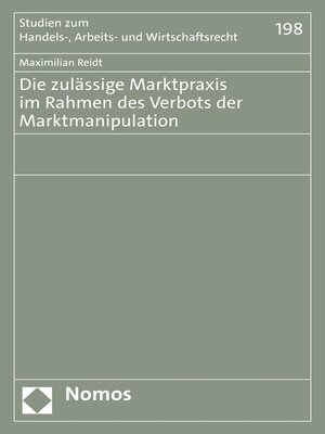 cover image of Die zulässige Marktpraxis im Rahmen des Verbots der Marktmanipulation